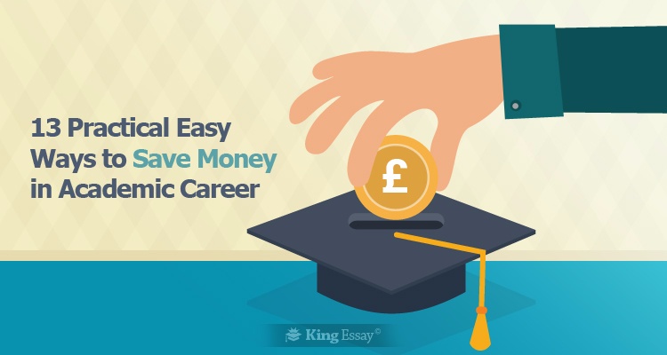 Easy Ways To Save Money In Academic Career